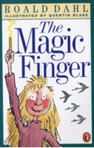 Roald Dahl/ Magic Finger