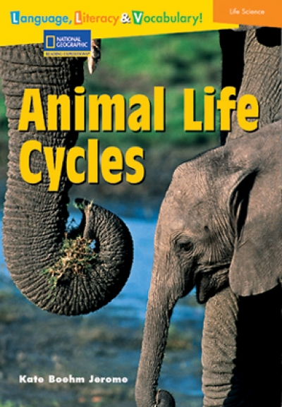 National Geographic Reading Expeditions Animal Life Cycles (Student Book+Workbook+Audio CD)