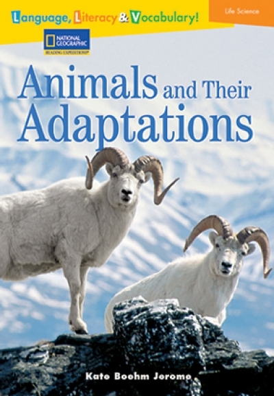 National Geographic Reading Expeditions Animals and Their Adaptations (Student Book+Workbook+Audio CD)