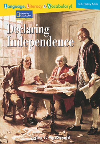 National Geographic Reading Expeditions Declaring Independence (Student Book+Workbook+Audio CD)
