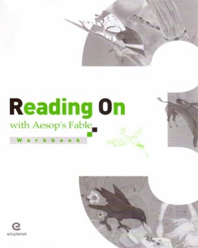 Reading On / Reading On with Aesops Fable / Workbook 3