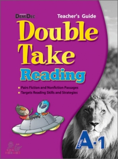 Double Take Reading Level A-1 : Teachers Guide