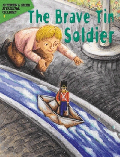 [안데르센/그림동화] ANDERSEN & GRIMM STORIES FOR CHILDREN 9-The Brave Tin Soldier (Book+구연동화CD)