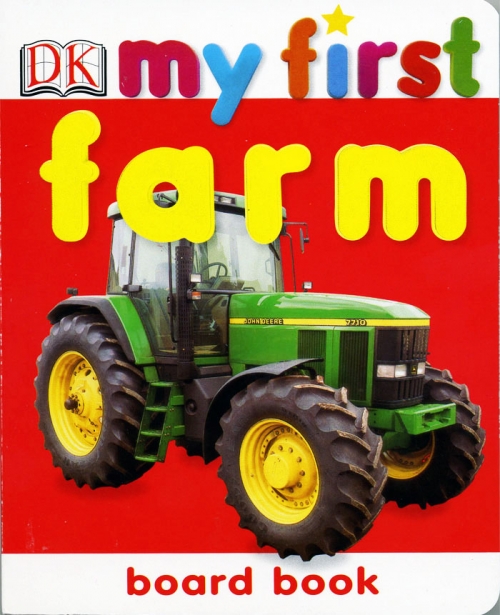 Dk My First Farm Board Book