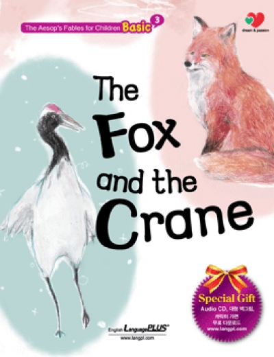 The Aesops Fables for Children Basic (EBS English 방송 도서) / Basic3 The Fox and the Crane (여우와 학) - (Book 1권 + CD 1장 + 대형벽그림 + 캐릭터 마스크 다운로드 제공)