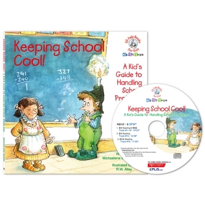 바른생각 영어동화 / Elf-Help Books for Kids : Keeping School Cool (Paperback 1권 + Audio CD 1장)
