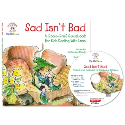 바른생각 영어동화 / Elf-Help Books for Kids : Sad Isnt Bad (Paperback 1권 + Audio CD 1장)