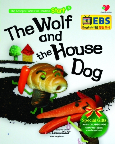 The Aesops Fables for Babies and Children Start / 3 The Wolf and the House Dog (스토리북 + 오디오 CD + 워크북 +캐릭터칭찬스티커 + 스티커판)