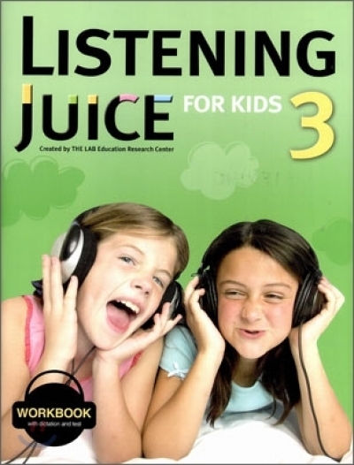 Listening Juice for Kids / Workbook 3