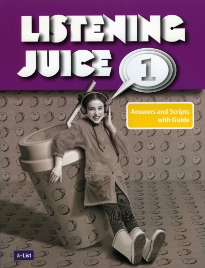 Listening Juice 1 Script and Answer with Guide isbn 9788964807514
