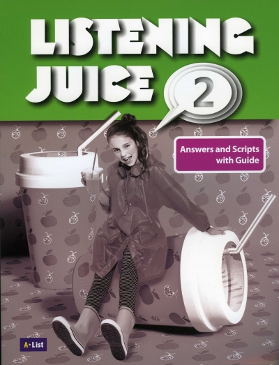 Listening Juice 2 Script and Answer with Guide isbn 9788964807521