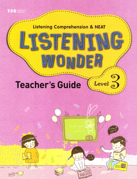 Listening Wonder / Listing Comprehension NEAT : Level 3 Teachers Guide (CD 1장)