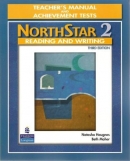 Northstar 2 / Reading and Writing / Teacher s Manual and Achievement Tests