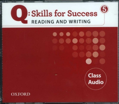 Q: Skills for Success / Reading & Writing 5 CD (3) / isbn 9780194756365