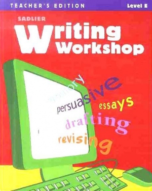 WRITING WORKSHOP LEVEL E / TEACHER S EDITION