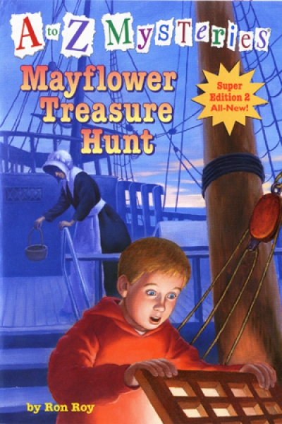 A to Z Mysteries : Mayflower Treasure Hunt / (Super Edition)