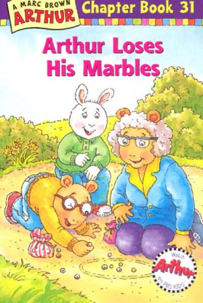 Arthur Chapter Book / #31 Arthur Loses His Marbles