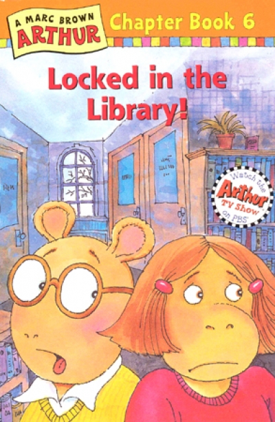 Arthur Chapter Book / #6 Locked In The Library!