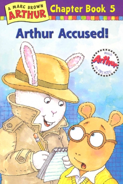 Arthur Chapter Book / #5 Arthur Accused!