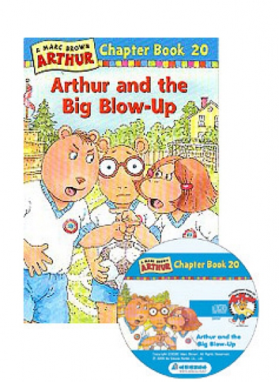 An Arthur Chapter Book 20 : Arthur and the Big Blow-Up (Book+CD Set) Paperback, Audio CD 1 포함