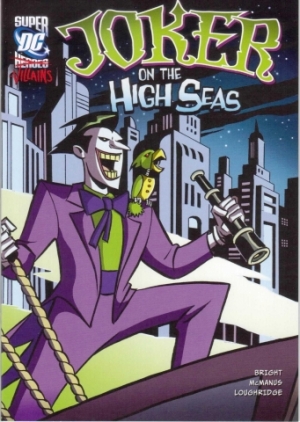 Capstone DC Super Heroes / Super-Villains / Joker on the High Seas