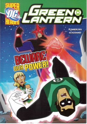 Capstone DC Super Heroes / Green Lantern / Beware Our Power!