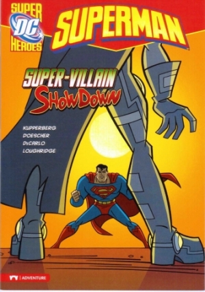 Capstone DC Super Heroes / Superman / Super-Villain Showdown