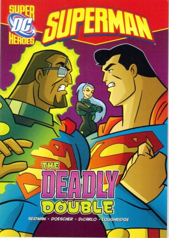 Capstone DC Super Heroes / Superman / The Deadly Double