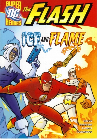 Capstone DC Super Heroes / The Flash / Ice and Flame