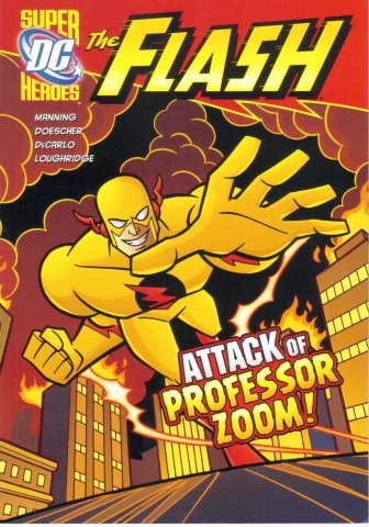 Capstone DC Super Heroes / The Flash / The Attack of Professor Zoom!