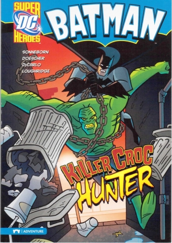 Capstone DC Super Heroes / Batman / Killer Croc Hunter