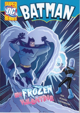 Capstone DC Super Heroes / Batman / My Frozen Valentine