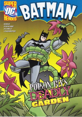 Capstone DC Super Heroes / Batman / Poison Ivys Deadly Garden