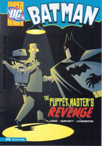 Capstone DC Super Heroes / Batman / The Puppet Masters Revenge