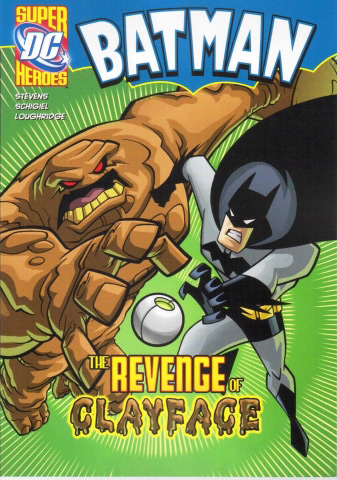 Capstone DC Super Heroes / Batman / The Revenge of Clayface