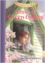 Classic Starts #2 Anne of Green Gables [Hardcover]