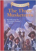 Classic Starts #25 The Three Musketeers [Hardcover]
