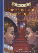 Classic Starts #24 The Prince and the Pauper [Hardcover]