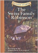 Classic Starts #23 The Swiss Family Robinson [Hardcover]