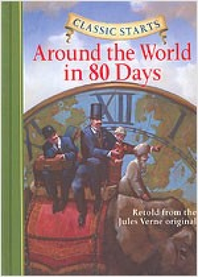 Classic Starts #21 Around the World in 80 Days [Hardcover]