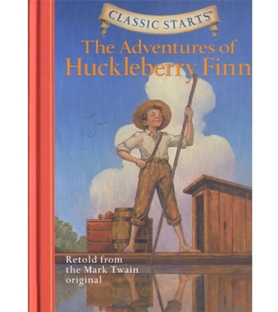 Classic Starts #18 The Adventures of Huckleberry Finn [Hardcover]