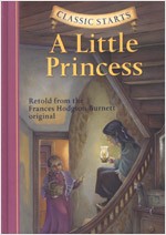 Classic Starts #7 A Little Princess [Hardcover]