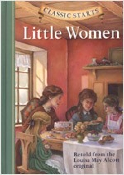 Classic Starts #5 Little Women [Hardcover]