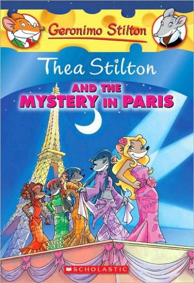 Geronimo Stilton Special Edition:Thea Stilton and the Mystery in Paris