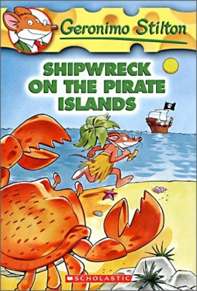 SC-Geronimo Stilton,No.#18:Shipwreck on the Pirate Islands