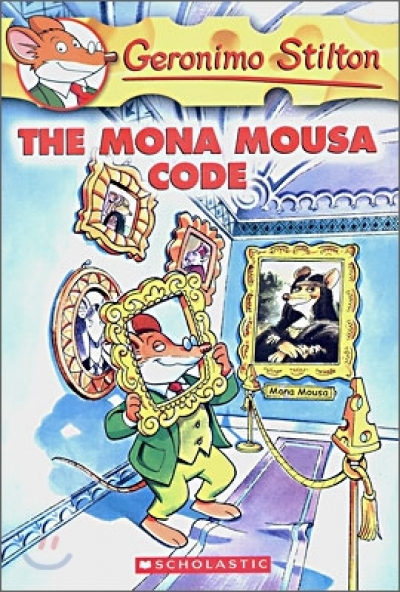 SC-Geronimo Stilton,No.#15:The Mona Mousa Code