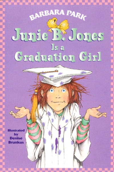 Junie B. Jones #17 [Is a Graduation Girl (Book)]