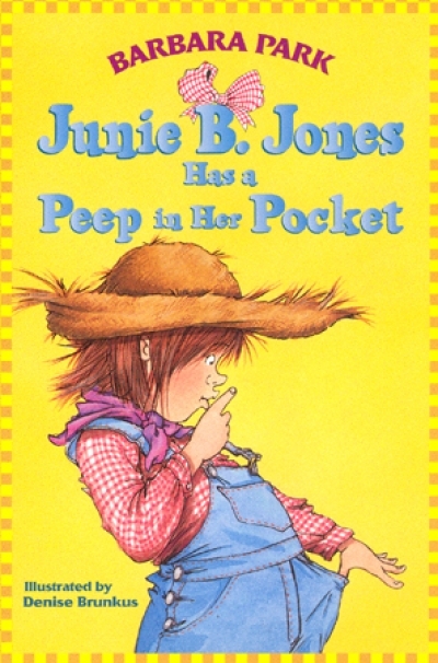 Junie B. Jones #15 [Has a Peep in Her Pocket (Book)]