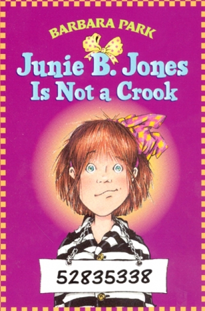 Junie B. Jones #09 [Is Not a Crook (Book)]
