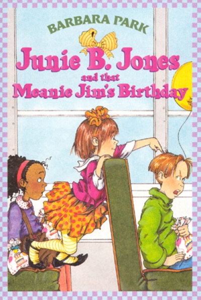 Junie B. Jones #06 [and that Meanie Jim´s Birthday (Book)]